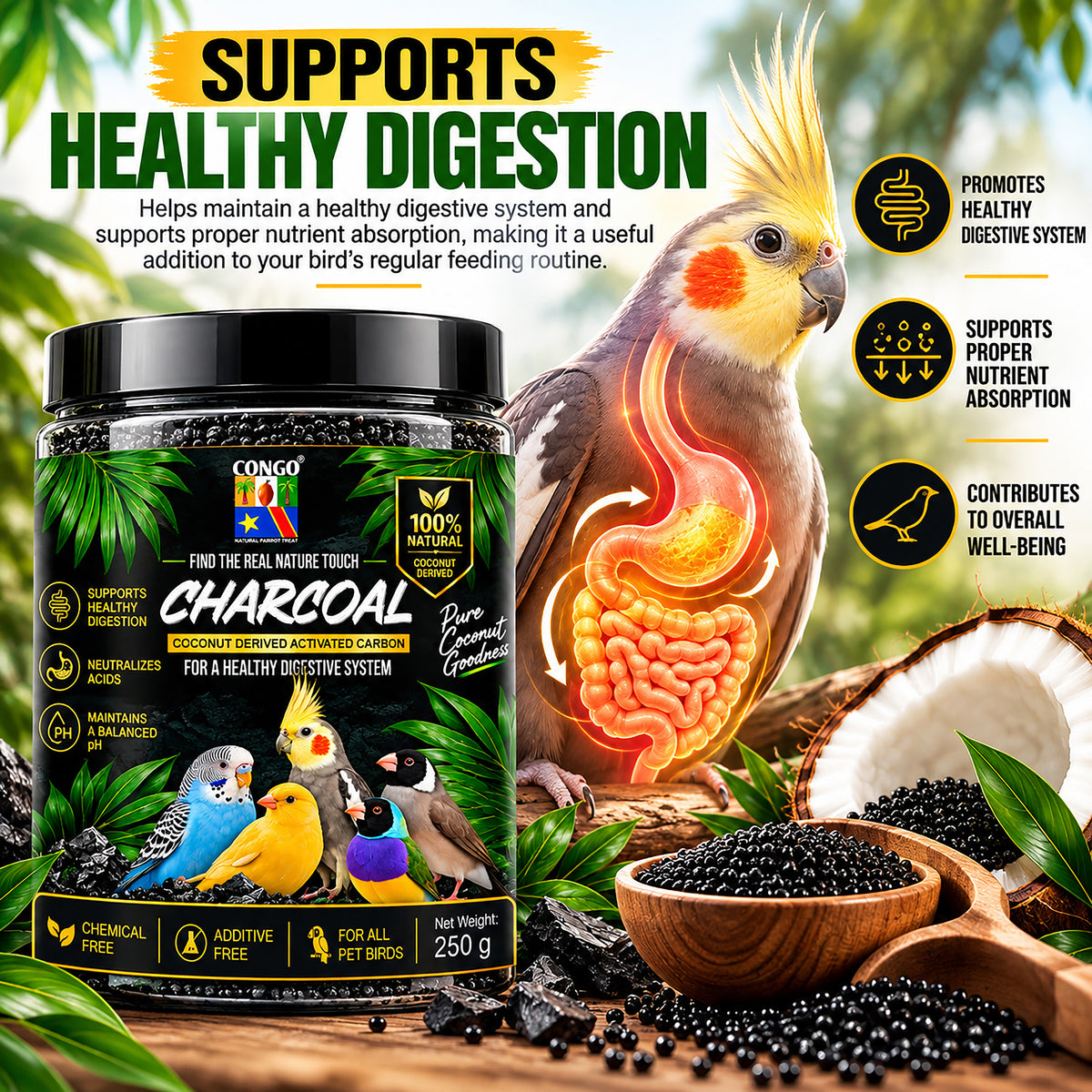 CONGO Charcoal for Birds – 250g | 100% Natural Coconut Derived Activated Carbon | Supports Healthy Digestion & Balanced pH | For Parakeets, Lovebirds, Cockatiels, Finches, Canaries & Conures
